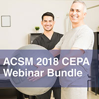ACSM 2018 CEPA Webinar Bundle